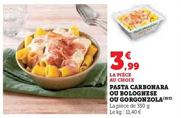 PASTA CARBONARA OU BOLOGNESE OU GORGONZOLA