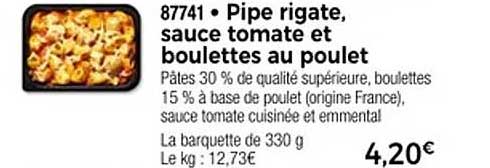 Pipes rigate, sauce tomate et boulettes au poulet