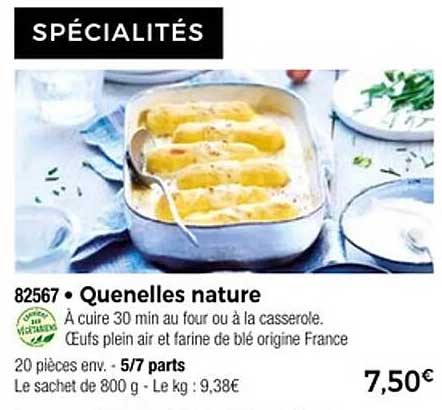 Quenelles nature