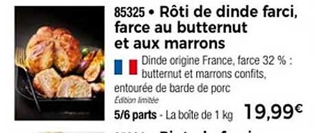 Röti de dinde farci, farce au butternut et aux marrons