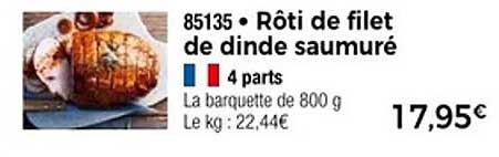 Rôti de filet de dinde saumurée