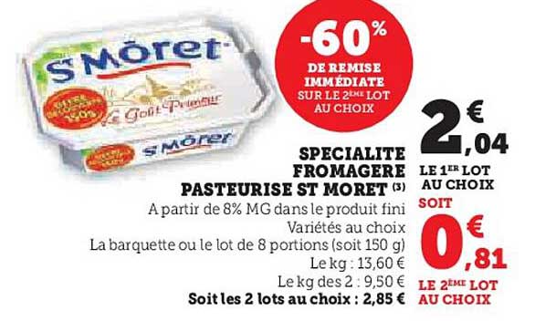 SPECIALITE FROMAGERE PASTEURISE ST MORET