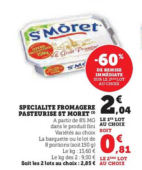 SPECIALITE FROMAGERE PASTEURISE ST MORET