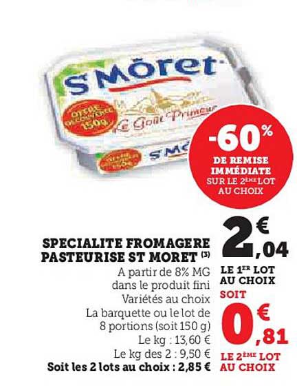 SPECIALITE FROMAGERE PASTEURISE ST MORET