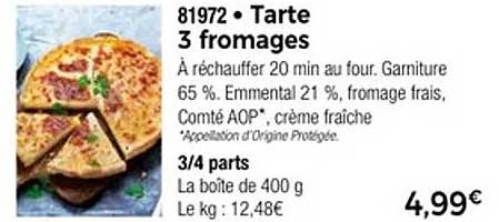Tarte 3 fromages