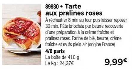 Tarte aux pralines roses