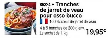 Tranches de jarret de veau pour osso bucco