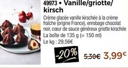 Vanille/griotte/kirsch