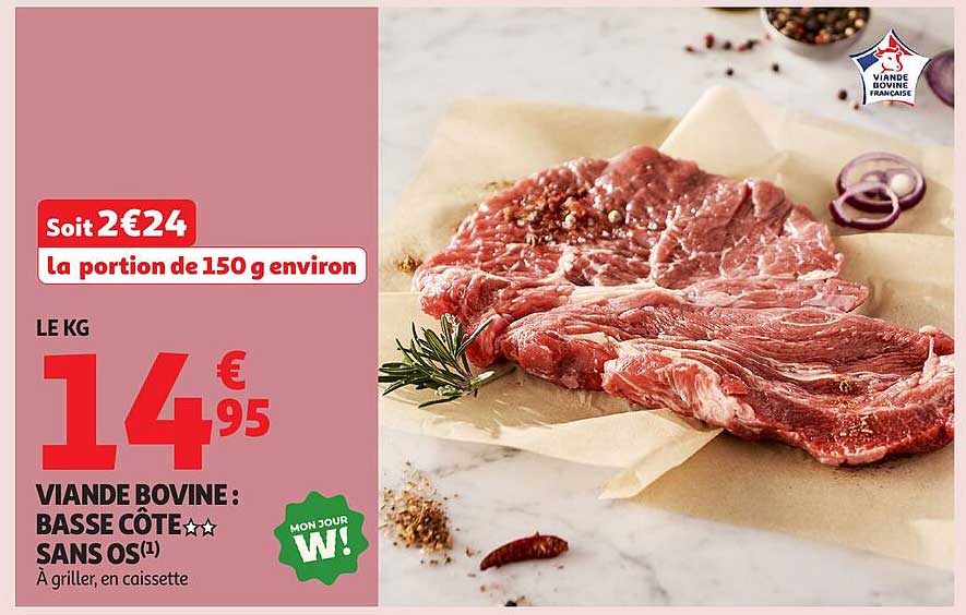 VIANDE BOVINE : BASSE CÔTE SANS OS