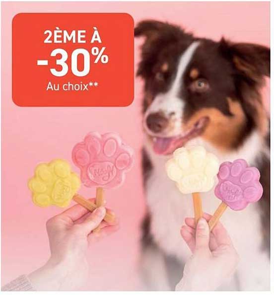 2ÈME À -30% Au choix**
