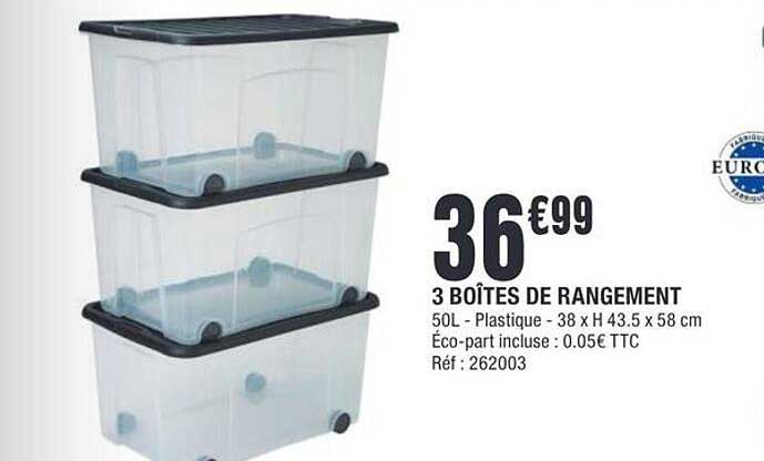 3 BOÎTES DE RANGEMENT