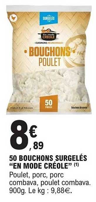 50 BOUCHONS SURGELÉS “EN MODE CRÉOLE”