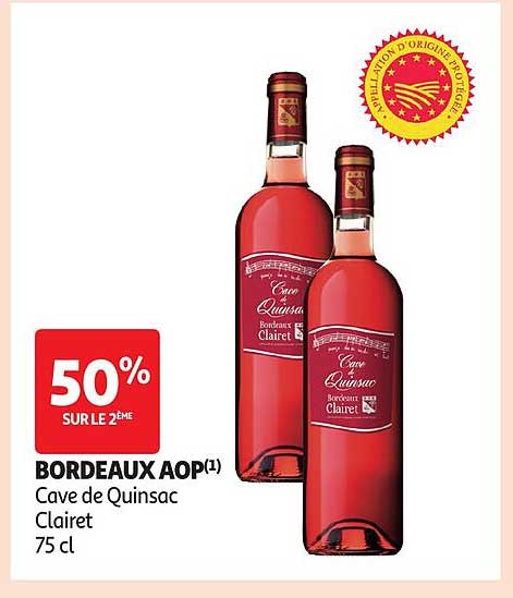 50% SUR LE 2ÈME BORDEAUX AOP(1) Cave de Quinsac Clairet 75 cl