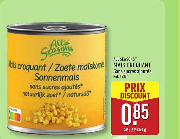 ALL SEASONS® MAÏS CROQUANT Sans sucres ajoutés. Réf. 4335