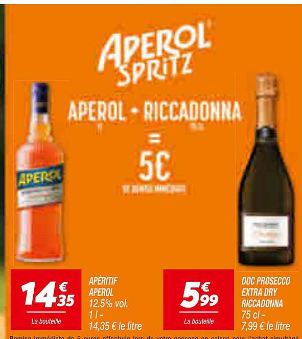 APEROL SPRITZ APEROL + RICCADONNA = 5€ EN BON D'ACHAT