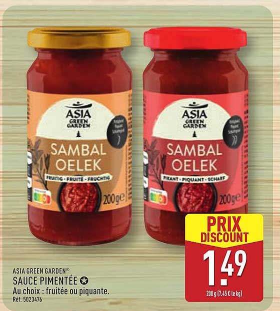 ASIA GREEN GARDEN® SAUCE PIMENTÉE Au choix : fruitée ou piquante.