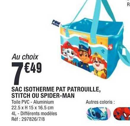 Au choix 7€49 SAC ISOTHERME PAT PATROUILLE, STITCH OU SPIDER-MAN
