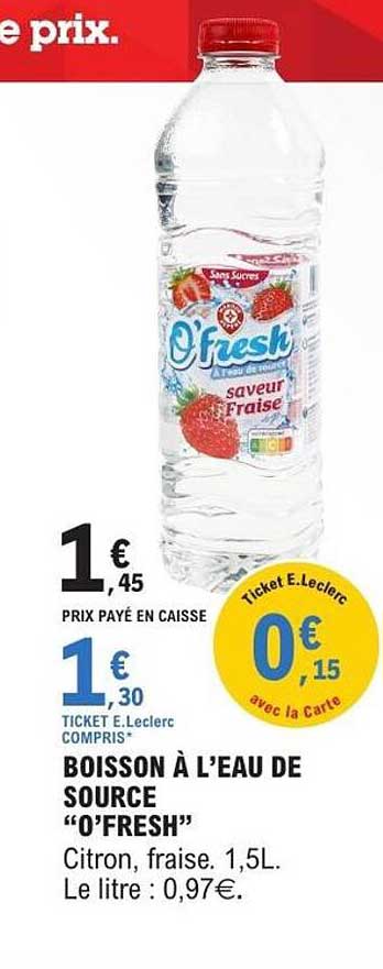 BOISSON À L'EAU DE SOURCE “O'FRESH”