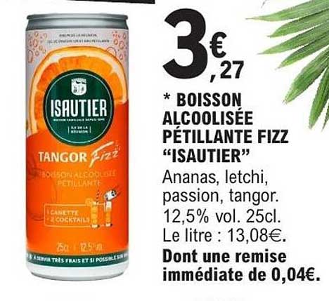 * BOISSON ALCOOLISÉE PÉTILLANTE FIZZ “ISAUTIER”