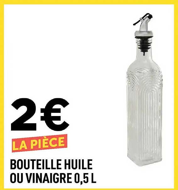 BOUTEILLE HUILE OU VINAIGRE 0,5 L