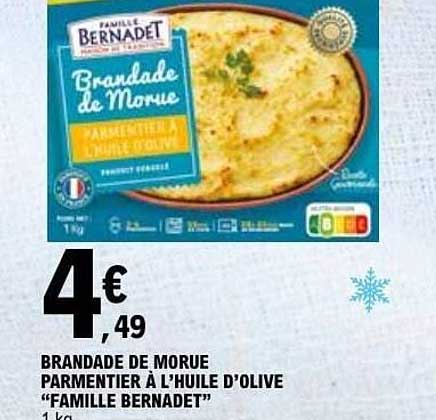 BRANDADE DE MORUE PARMENTIER À L'HUILE D'OLIVE "FAMILLE BERNADET"