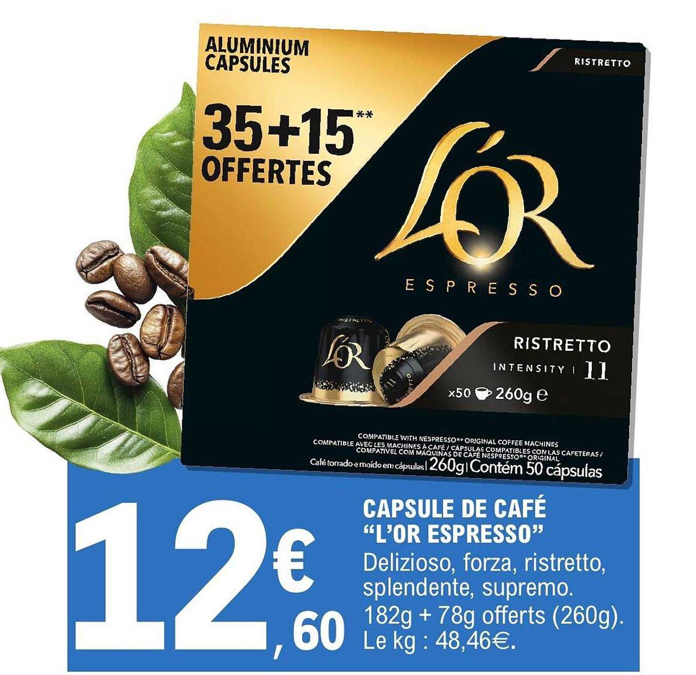 CAPSULE DE CAFÉ “L’OR ESPRESSO”