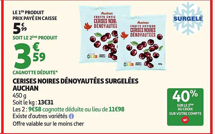 CERISES NOIRES DÉNOYAUTÉES SURGELÉES AUCHAN
