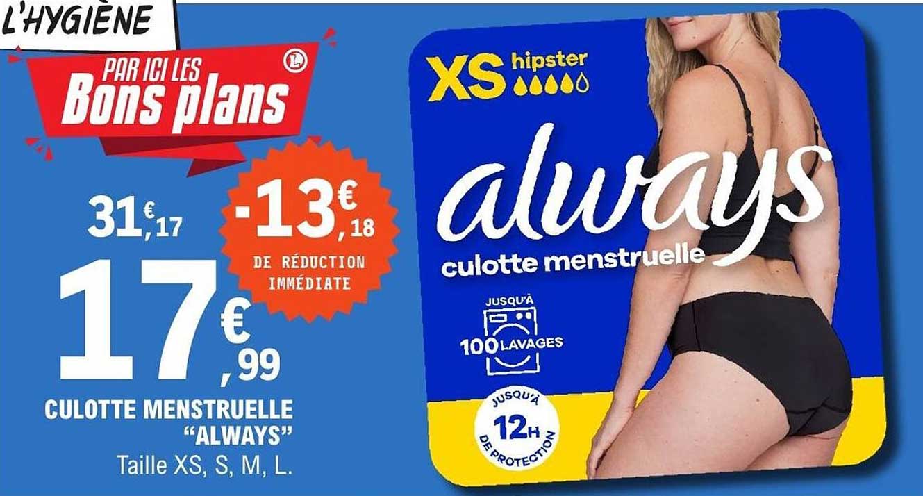 CULOTTE MENSTRUELLE “ALWAYS”