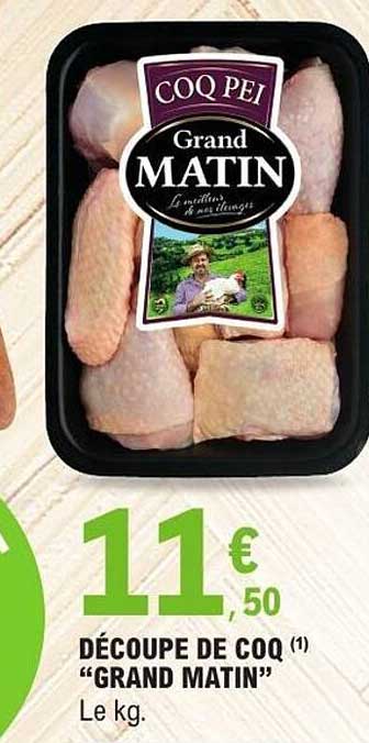 DÉCOUPE DE COQ “GRAND MATIN”