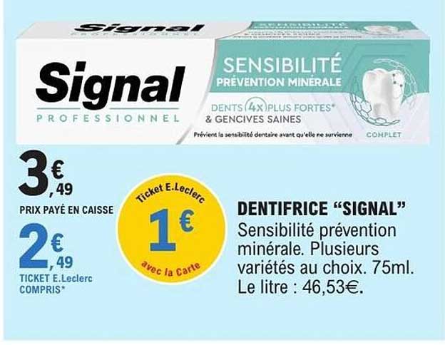 DENTIFRICE “SIGNAL” Sensibilité prévention minérale. Plusieurs variétés au choix. 75ml.