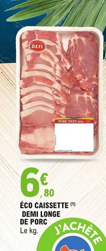 ÉCO CAISSETTE DEMI LONGE DE PORC