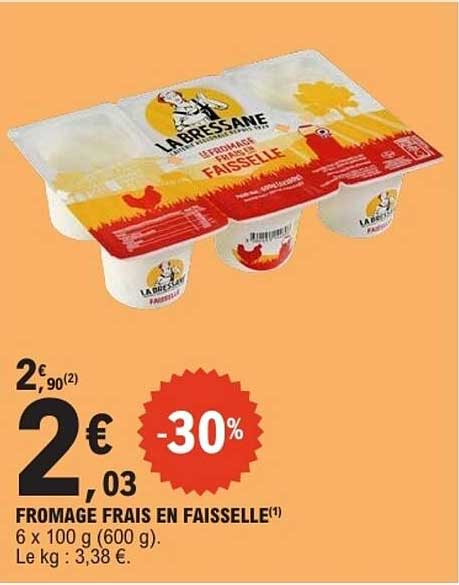 FROMAGE FRAIS EN FAISSELLE(1) 6 x 100 g (600 g). Le kg : 3,38 €.