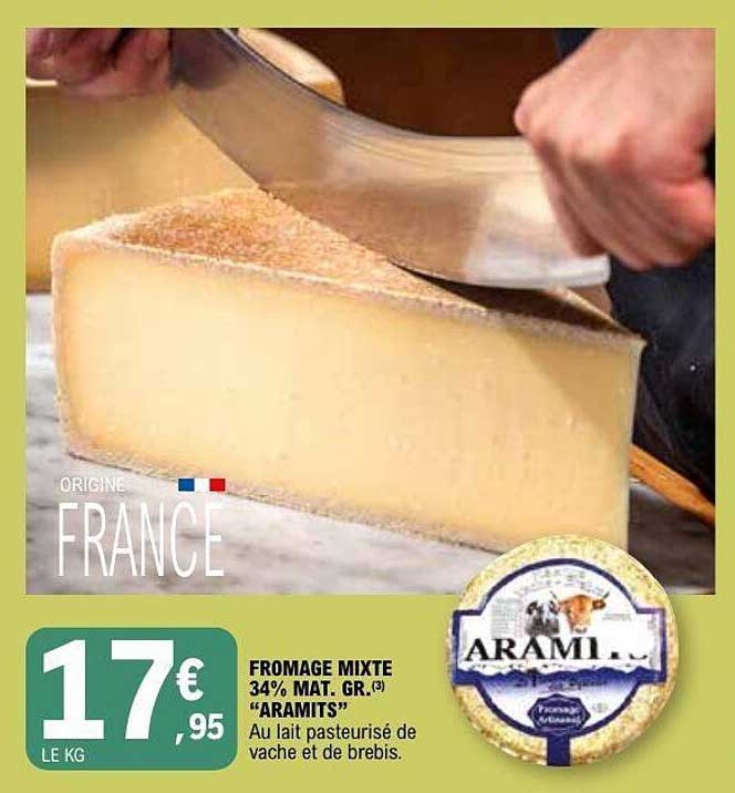 FROMAGE MIXTE 34% MAT. GR. "ARAMITS"