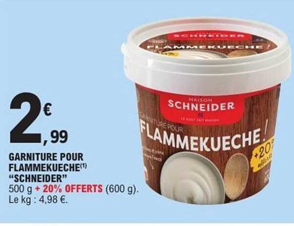 GARNITURE POUR FLAMMEKUECHE(1) “SCHNEIDER”