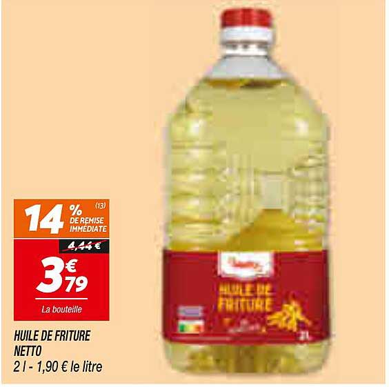 HUILE DE FRITURE NETTO