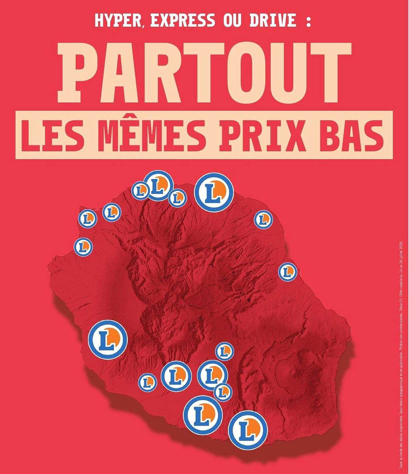 HYPER, EXPRESS OU DRIVE : PARTOUT LES MÊMES PRIX BAS