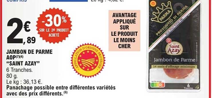 JAMBON DE PARME AOP(7X4) “SAINT AZAY” 6 Tranches. 80 g.