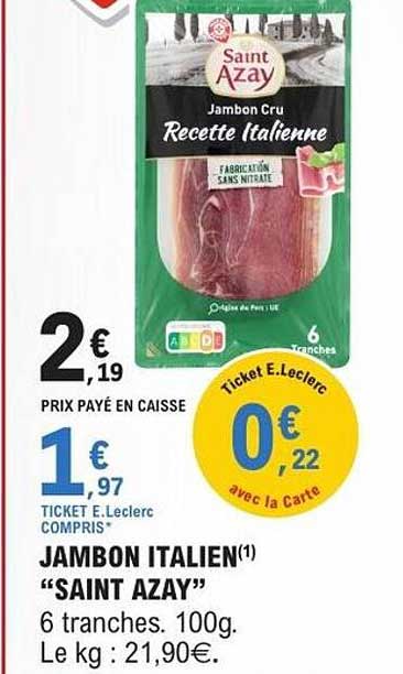 JAMBON ITALIEN "SAINT AZAY"