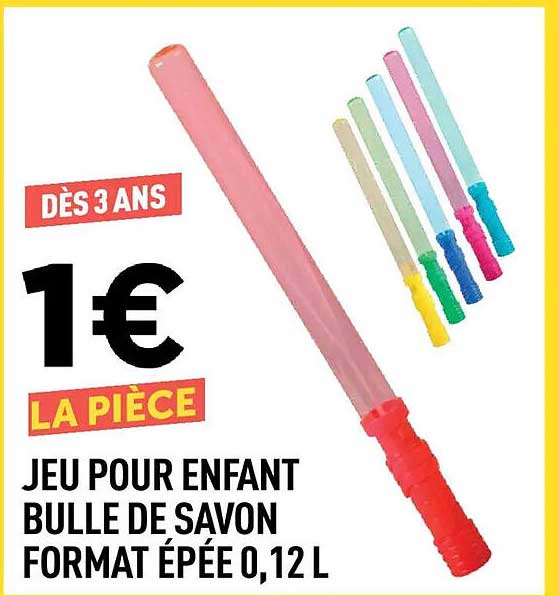 JEU POUR ENFANT BULLE DE SAVON FORMAT ÉPÉE 0,12 L