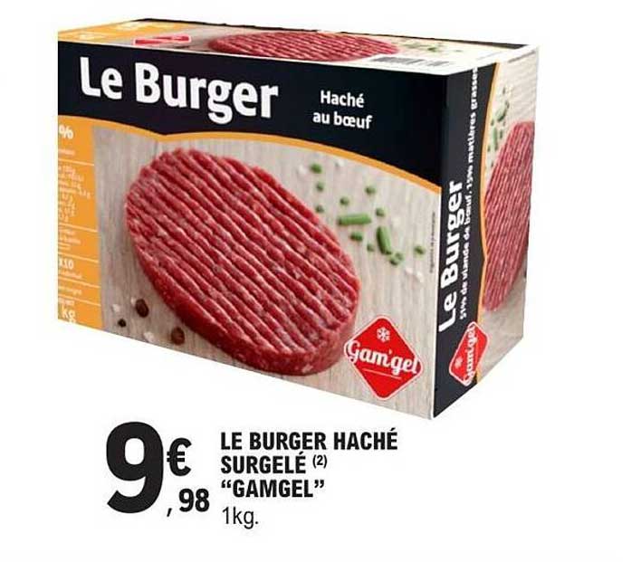 LE BURGER HACHÉ SURGELÉ (2) “GAMGEL” 1kg.