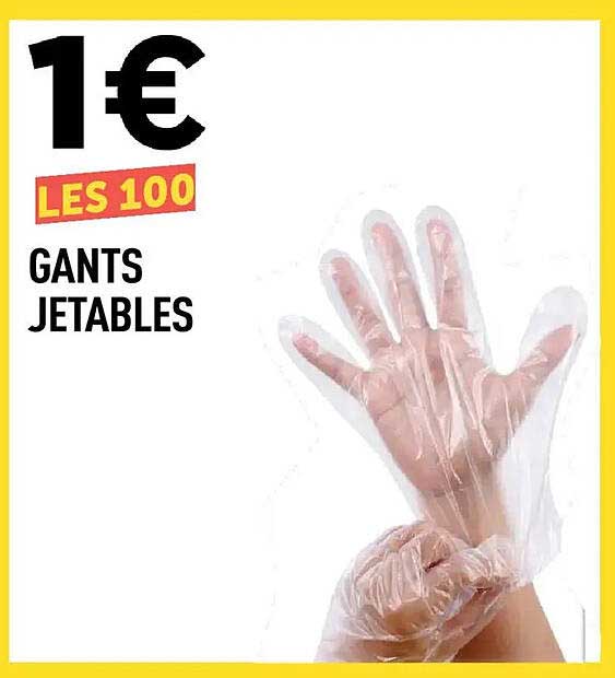 LES 100 GANTS JETABLES