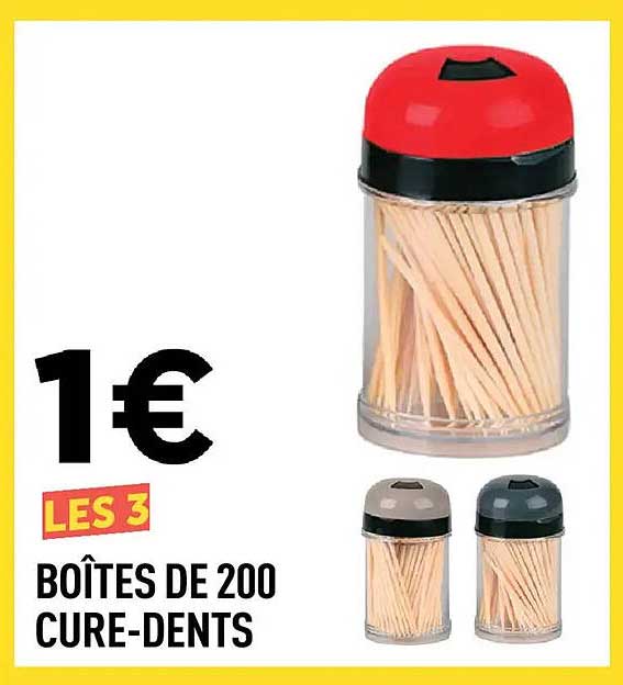 LES 3 BOÎTES DE 200 CURE-DENTS