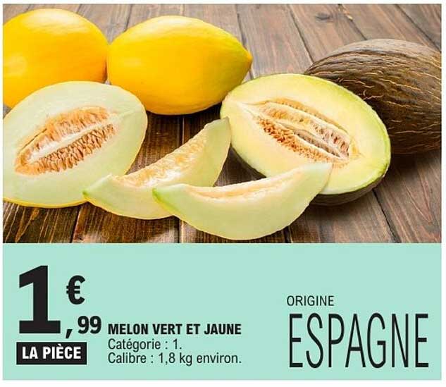 MELON VERT ET JAUNE
