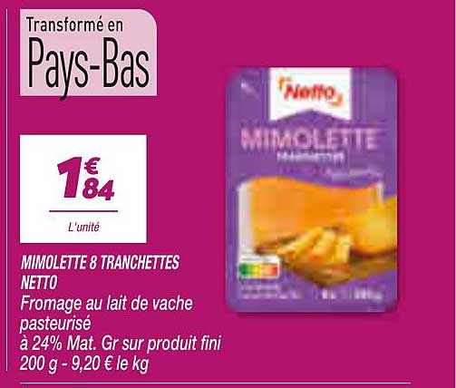 MIMOLETTE 8 TRANCHETTES NETTO