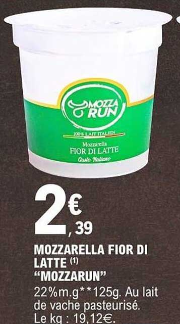 MOZZARELLA FIOR DI LATTE “MOZZARUN”