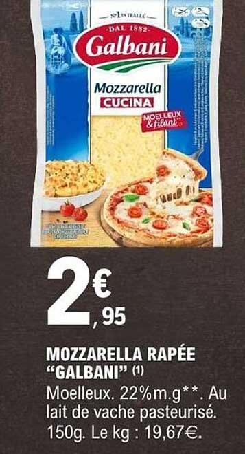 MOZZARELLA RAPÉE “GALBANI” (1)