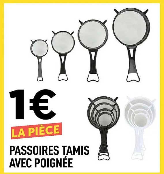 PASSOIRES TAMIS AVEC POIGNÉE