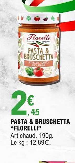 PASTA & BRUSCHETTA “FLORELLI”