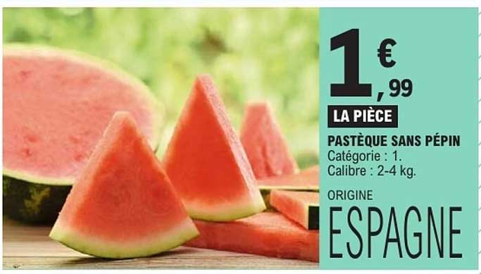 PASTÈQUE SANS PÉPIN