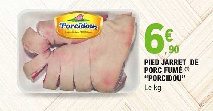 PIED JARRET DE PORC FUMÉ (1) “PORCIDOU”